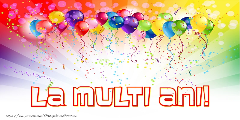 La multi ani! - Felicitari de La Multi Ani
