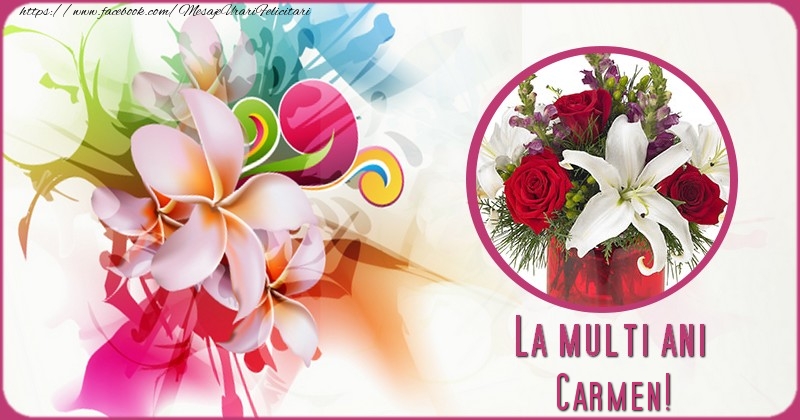 La multi ani Carmen - Felicitari de La Multi Ani