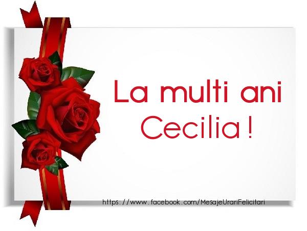 La multi ani Cecilia - Felicitari de La Multi Ani