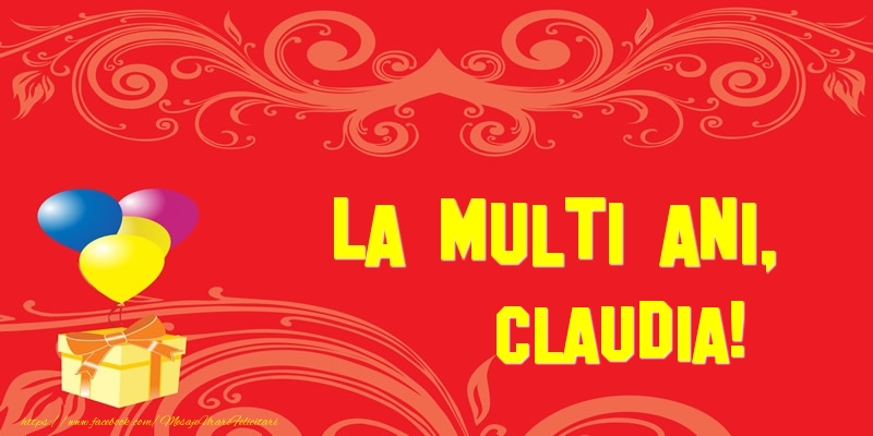 La multi ani, Claudia! - Felicitari de La Multi Ani