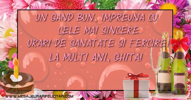 La multi ani, Ghita! - Felicitari de La Multi Ani