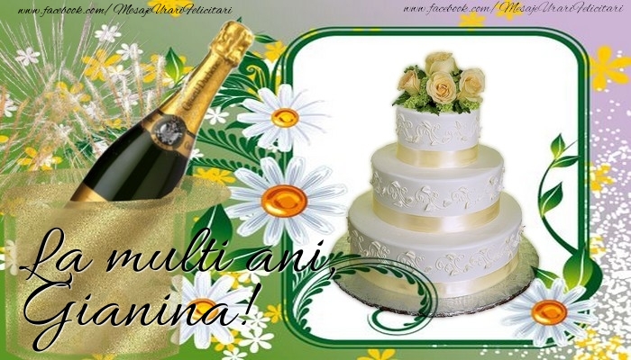 La multi ani, Gianina - Felicitari de La Multi Ani cu tort si sampanie