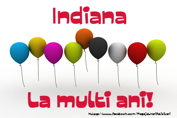 Indiana La multi ani! - Felicitari de La Multi Ani
