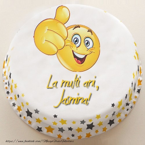 La multi ani, Jasmina! - Felicitari de La Multi Ani cu tort