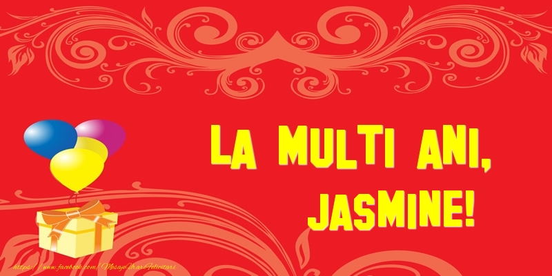  La multi ani, Jasmine! - Felicitari de La Multi Ani