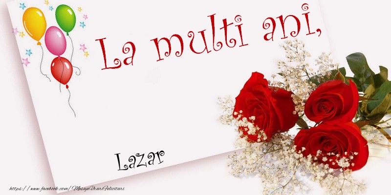 La multi ani, Lazar - Felicitari de La Multi Ani cu flori
