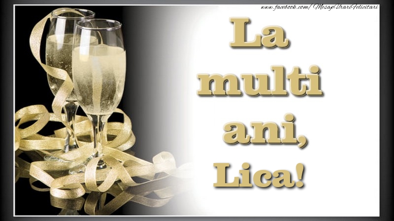 La multi ani, Lica - Felicitari de La Multi Ani cu sampanie