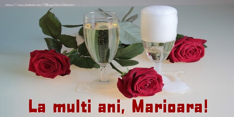  La multi ani, Marioara! - Felicitari de La Multi Ani cu trandafiri