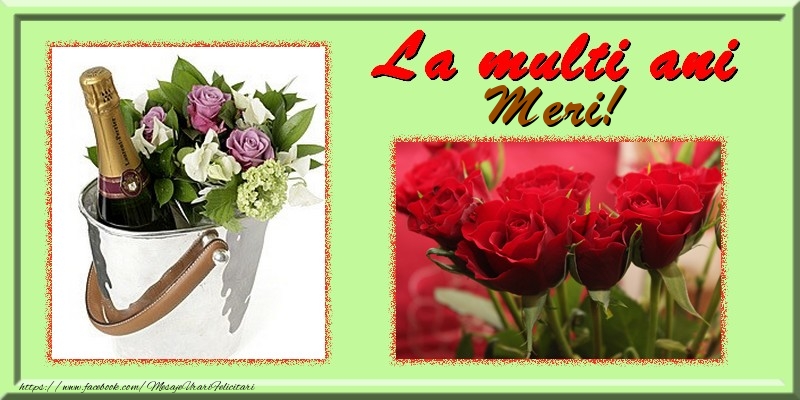 La multi ani Meri - Felicitari de La Multi Ani cu trandafiri