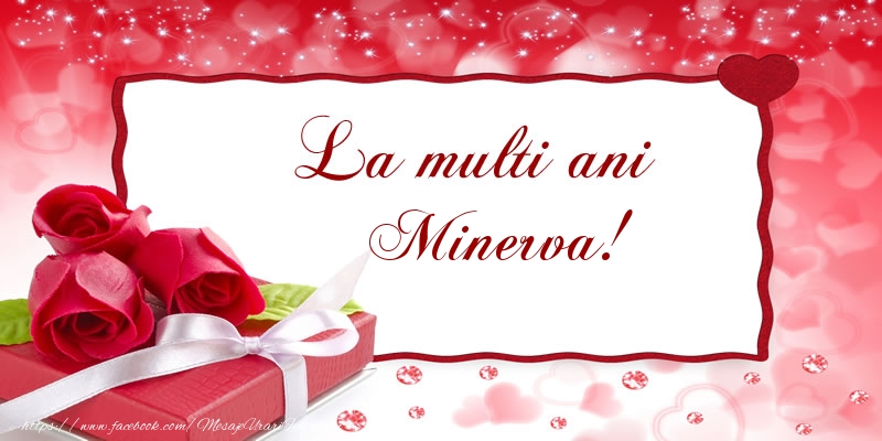  La multi ani Minerva! - Felicitari de La Multi Ani