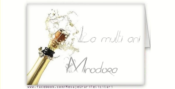 La multi ani, Minodora - Felicitari de La Multi Ani cu sampanie