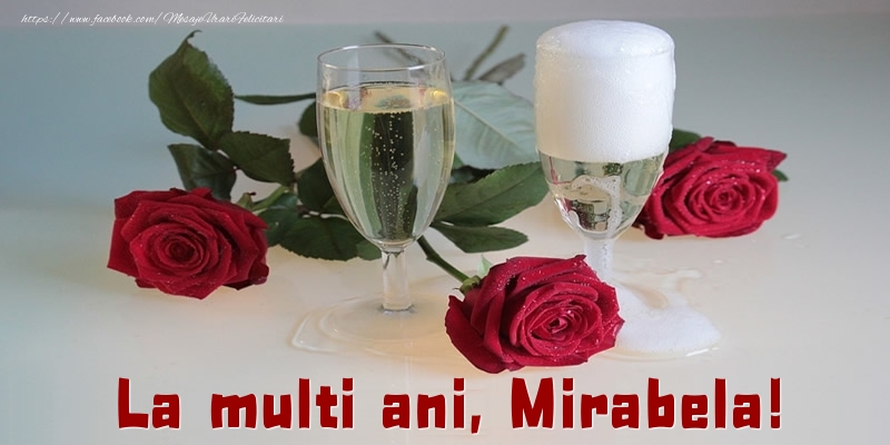  La multi ani, Mirabela! - Felicitari de La Multi Ani cu trandafiri