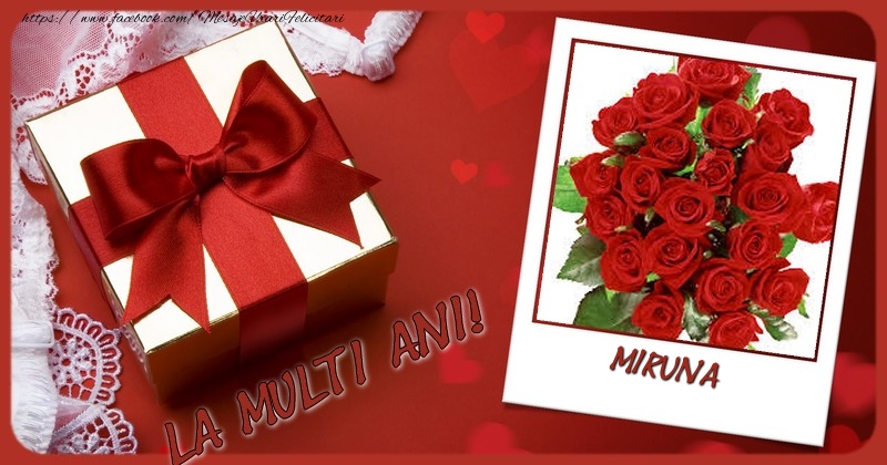 La multi ani, Miruna! - Felicitari de La Multi Ani