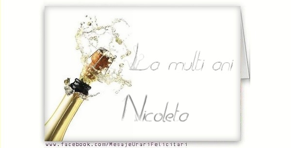 La multi ani, Nicoleta - Felicitari de La Multi Ani cu sampanie
