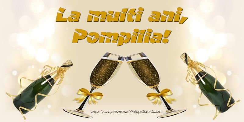 La multi ani, Pompilia! - Felicitari de La Multi Ani cu sampanie