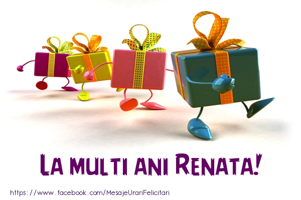 La multi ani Renata! - Felicitari de La Multi Ani