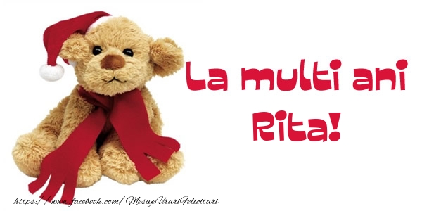 La multi ani Rita! - Felicitari de La Multi Ani