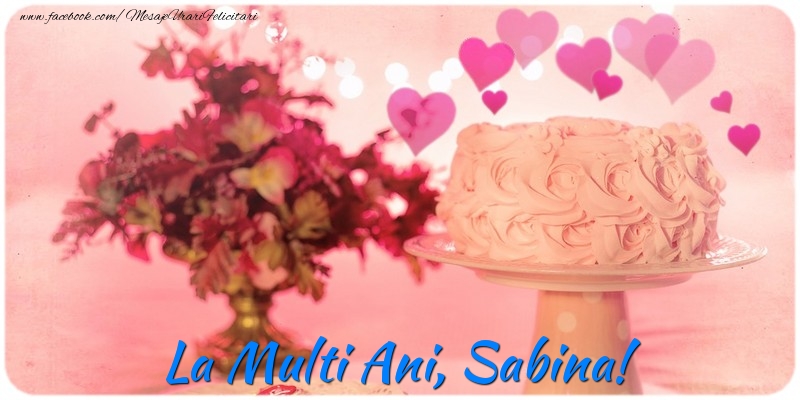 La multi ani, Sabina! - Felicitari de La Multi Ani